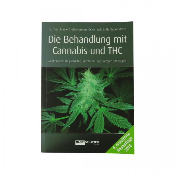 Die Behandlung mit Cannabis und THC Buch